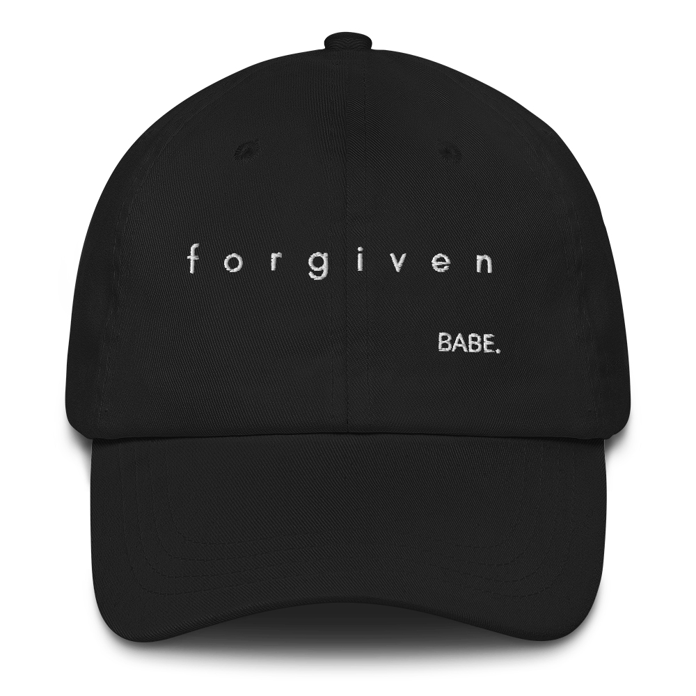 forgiven BABE.