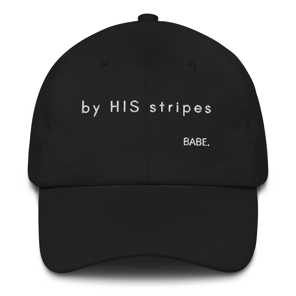 by HIS stripes BABE.