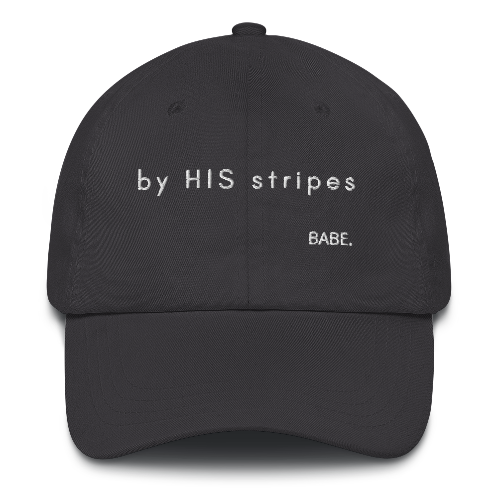 by HIS stripes BABE.