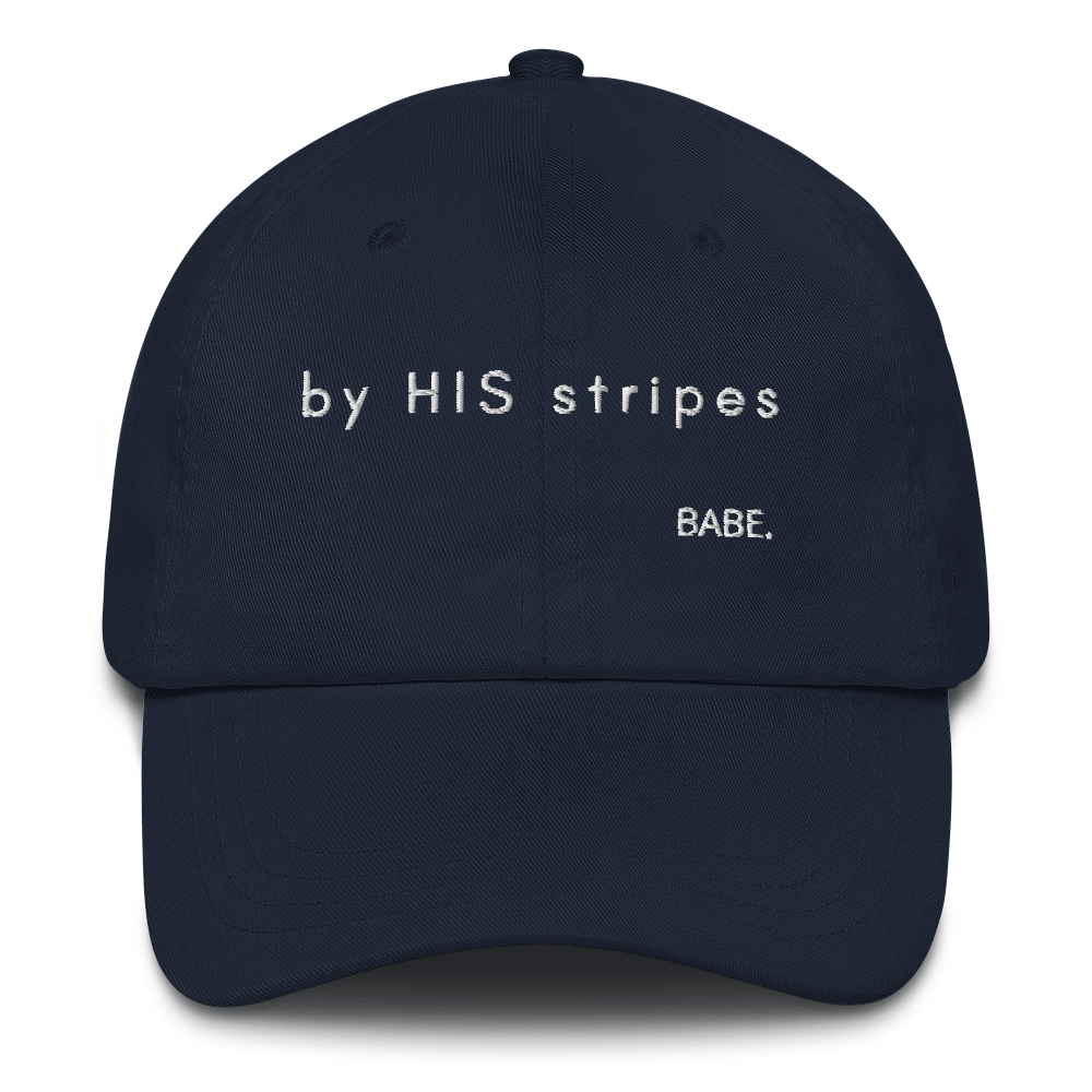 by HIS stripes BABE.